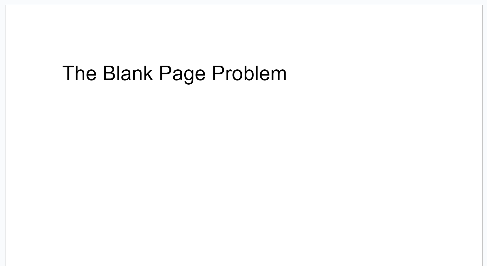 Empty document with the title The Blank Page Problem